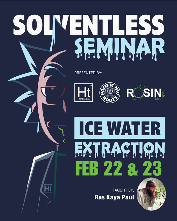 Solventless Seminar Ticket - Limited Early Bird Ticket Price